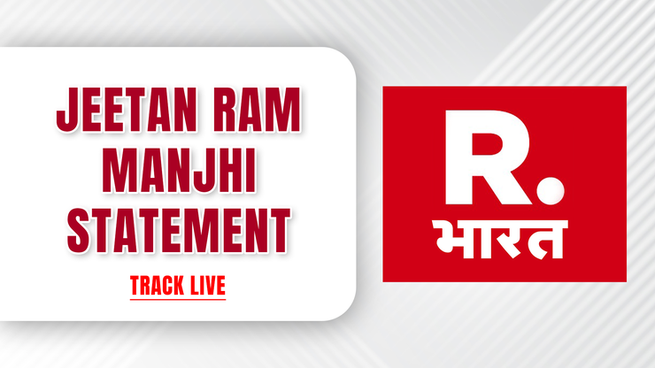 Jitan Ram Manjhi statement Republic Bharat on JioTV