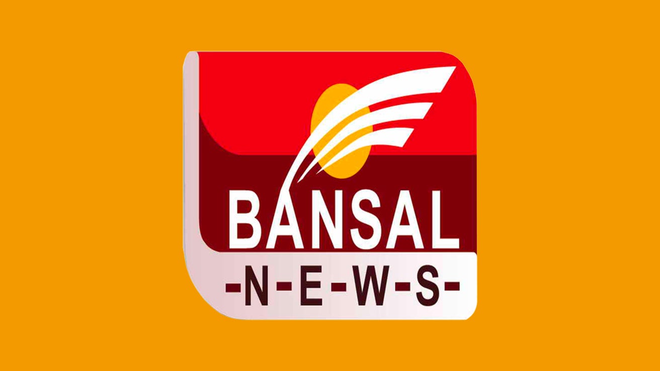 Bansal News