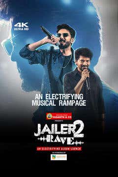 Jailer 2- Rave (An Electrifying Album Launch)